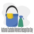 National Custodial Workers Recognition Day, idea for poster, banner or postcard, keeping clean