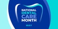 National dental care month. Vector web banner for social media, poster, card, flyer. Illustration with text, toofth logo