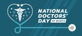 National doctors day - Medical doctor symbol and cross sign in stethoscope with heart shape vector design