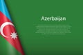 national flag Azerbaijan isolated on background with copyspace