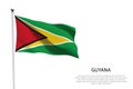 National flag Guyana waving on white background