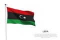 National flag Libya waving on white background