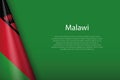 national flag Malawi isolated on background with copyspace