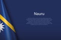national flag Nauru isolated on background with copyspace