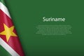 national flag Suriname isolated on background with copyspace