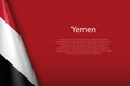 national flag Yemen isolated on background with copyspace