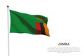 National flag Zambia waving on white background