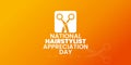 National Hairstylist Appreciation Day, April