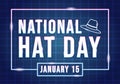 National Hat Day Celebrated Each Year on January 15th with Fedora Hats, Cap, Cloche or Derby in Flat Cartoon Illustration