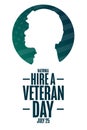 National Hire A Veteran Day. July 25. Holiday concept. Template for background, banner, card, poster with text