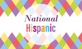 National hispanic heritage month, celebrate annual in united states inscription background