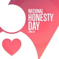 National Honesty Day. April 30. Holiday concept. Template for background, banner, card, poster with text inscription