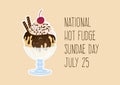 National Hot Fudge Sundae Day vector