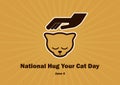 National Hug Your Cat Day vector