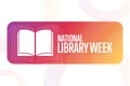 National Library Week. Holiday concept. Template for background, banner, card, poster with text inscription. Vector