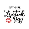 National lipstick Day calligraphy hand lettering with red lips isolated on white. Funny American holiday celebrate July