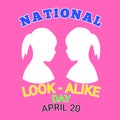 National Look-Alike Day