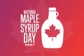 National Maple Syrup Day. December 17. Holiday concept. Template for background, banner, card, poster with text Royalty Free Stock Photo