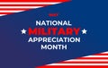 National military Appreciation Month. Banner, poster, card for social networks, media with text: National military Appreciation