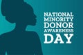 National Minority Donor Awareness Day. August 1. Holiday concept. Template for background, banner, card, poster with