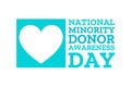 National Minority Donor Awareness Day. August 1. Holiday concept. Template for background, banner, card, poster with