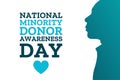 National Minority Donor Awareness Day. August 1. Holiday concept. Template for background, banner, card, poster with