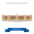 The National Palace Mexico vector flat attraction landmarks