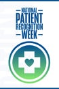 National Patient Recognition Week. Holiday concept. Template for background, banner, card, poster with text inscription