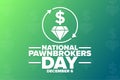 National Pawnbrokers Day. December 6. Holiday concept. Template for background, banner, card, poster with text Royalty Free Stock Photo