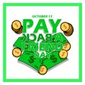 National Pay Back a Friend Day on October 17 Royalty Free Stock Photo