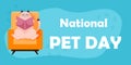 National pet day banner with cute cat. Smart cat with glasses sits in a chair and reads a book. Design for social media