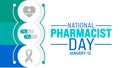National Pharmacist day background design template use to background, banner, placard, card, book cover,