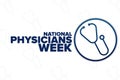 National Physicians Week. Holiday concept. Template for background, banner, card, poster with text inscription. Vector