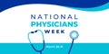 National physicians week. Vector banner, poster, flyer, greeting card for social media with text National physicians week.