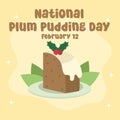 This National Plum Pudding Day vector graphic is perfect for celebrating National Plum Pudding Day in Science