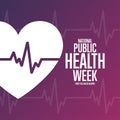 National Public Health Week. First Full Week in April. Holiday concept. Template for background, banner, card, poster