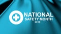 National Safety Month in June an annual month campaign Royalty Free Stock Photo