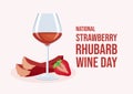National Strawberry Rhubarb Wine Day vector illustration