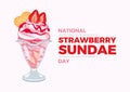 National Strawberry Sundae Day vector illustration