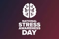 National Stress Awareness Day. Holiday concept. Template for background, banner, card, poster with text inscription