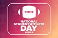 National Student - Athlete Day. April 6. Holiday concept. Template for background, banner, card, poster with text