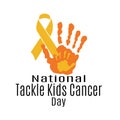 National Tackle Kids Cancer Day, medical poster or banner idea