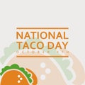 National taco day, october 4th, vector illustration. Royalty Free Stock Photo