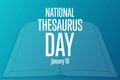 National Thesaurus Day. January 18. Holiday concept. Template for background, banner, card, poster with text inscription Royalty Free Stock Photo