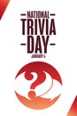 National Trivia Day. January 4. Holiday concept. Template for background, banner, card, poster with text inscription