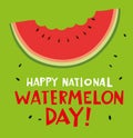 National Watermelon Day. Greeting card. Drawn nibbled watermelon rind