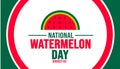 national watermelon daybackground template. Holiday concept. background, banner, placard, card, and poster