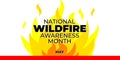 National wildfire awareness month. Vector web banner for social media, poster, card, flyer. Illustration with text National