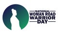 National Woman Road Warrior Day