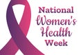 National Women`s Health Week. May. Holiday concept. Template for background, banner, card, poster with text inscription